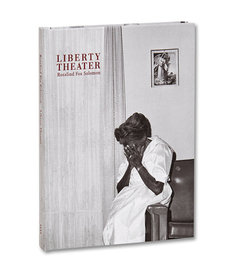 Liberty Theater Rosalind Fox Solomon - MACK