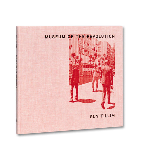 Museum of the Revolution Guy Tillim - MACK