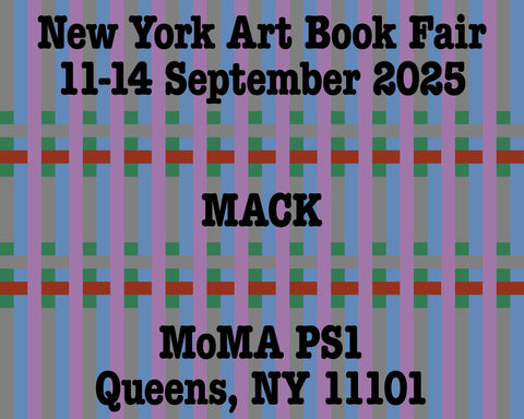MACK at New York Art Book Fair 2025