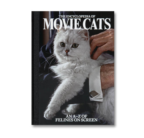 The Encyclopedia of Movie Cats: An A-Z of Felines On Screen