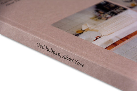 Gail Rebhan, About Time - MACK
