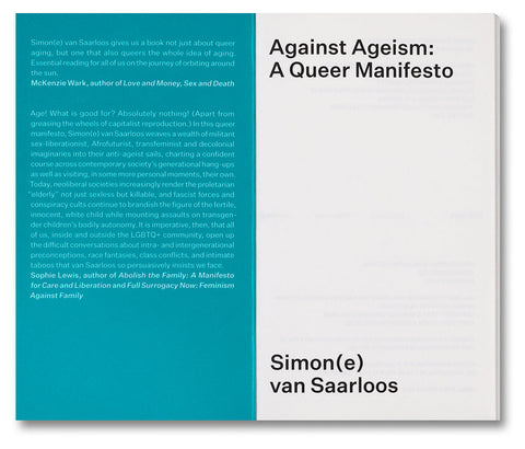Against Ageism: A Queer Manifesto