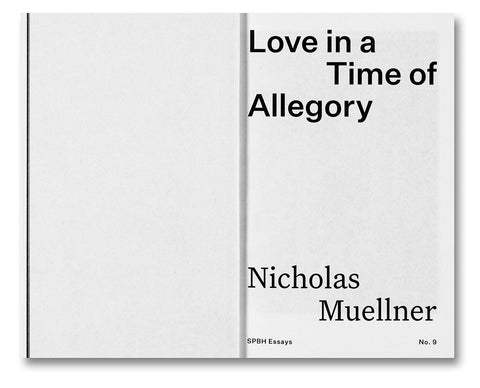 Love in a Time of Allegory - MACK