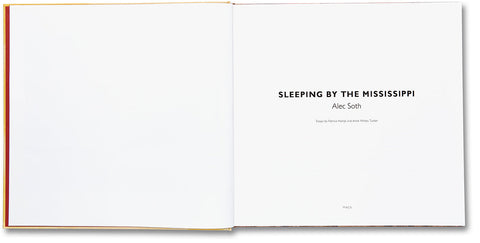 Sleeping by the Mississippi (Signed)  Alec Soth - MACK
