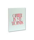 Glitter in My Wounds - MACK