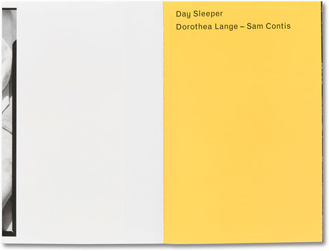 Day Sleeper (First Edition, Second Printing)  Dorothea Lange – Sam Contis - MACK