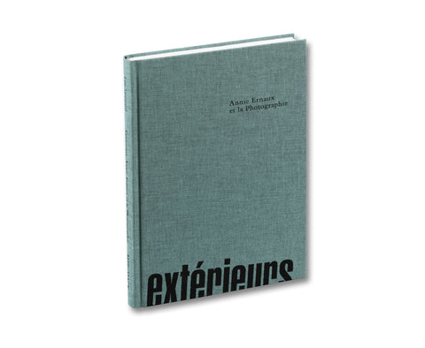 Exteriors: Annie Ernaux and Photography - MACK