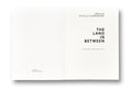 The Land in Between <br> Ursula Schulz-Dornburg - MACK